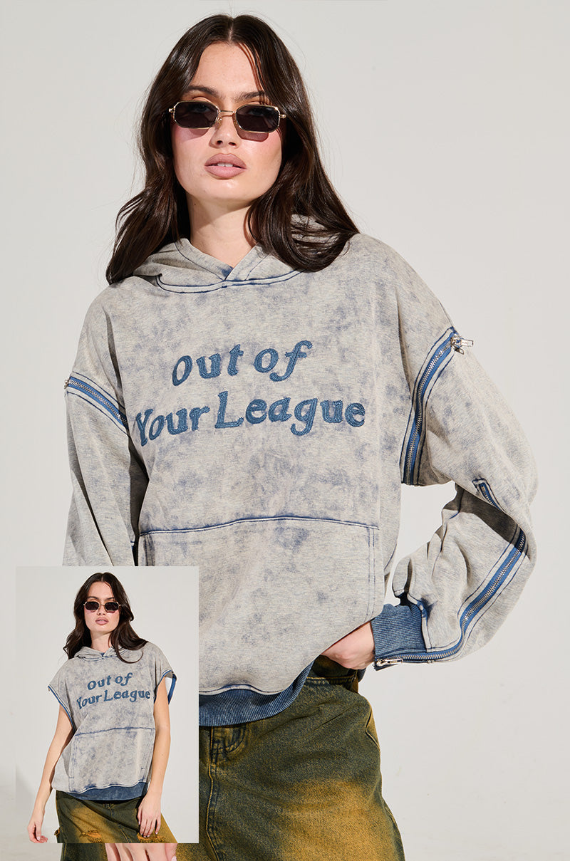 OUT OF YOUR LEAGUE HOODIE